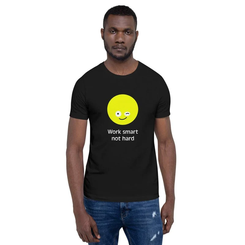 Kurzärmeliges Unisex-T-Shirt "Work smart not hard" Black Edition