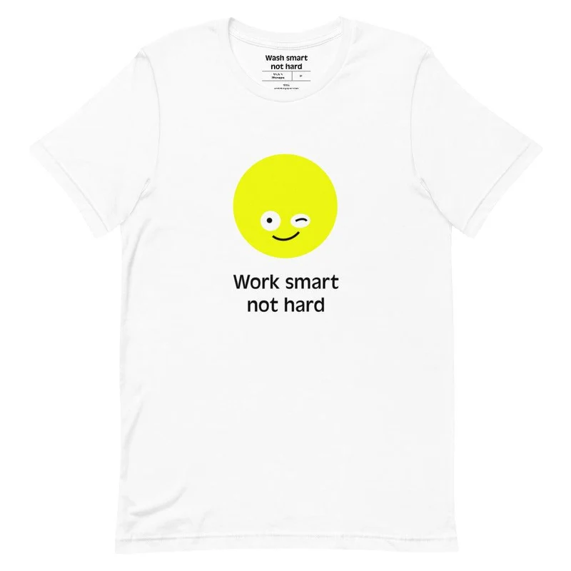 Kurzärmeliges Unisex-T-Shirt "Work smart not hard"