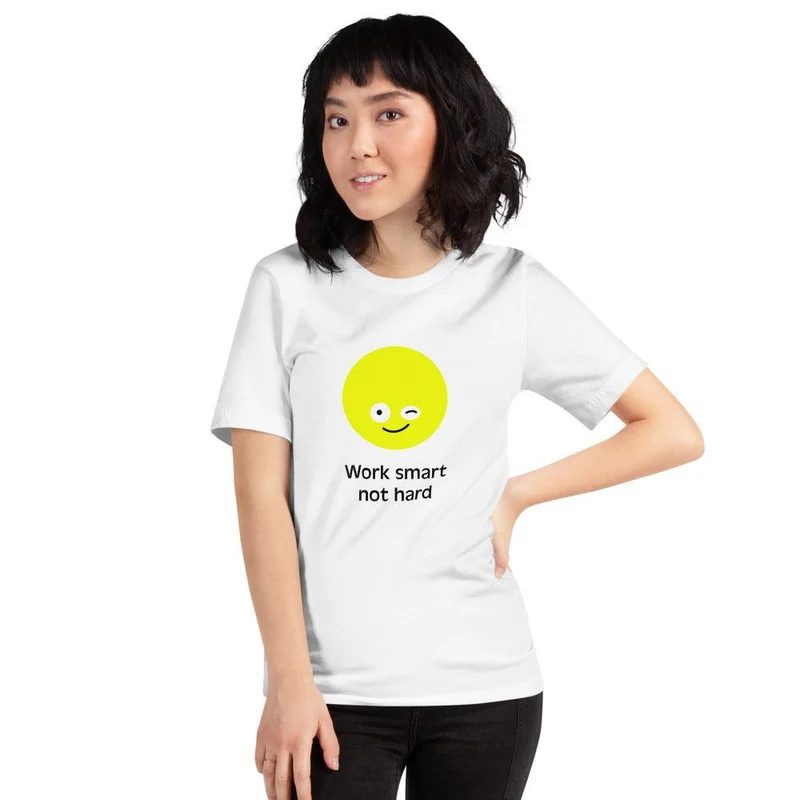 Kurzärmeliges Unisex-T-Shirt "Work smart not hard"