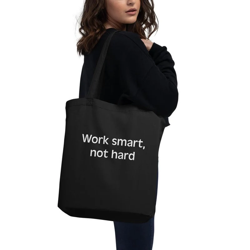 Bio-Stoffbeutel "Work smart, not hard"
