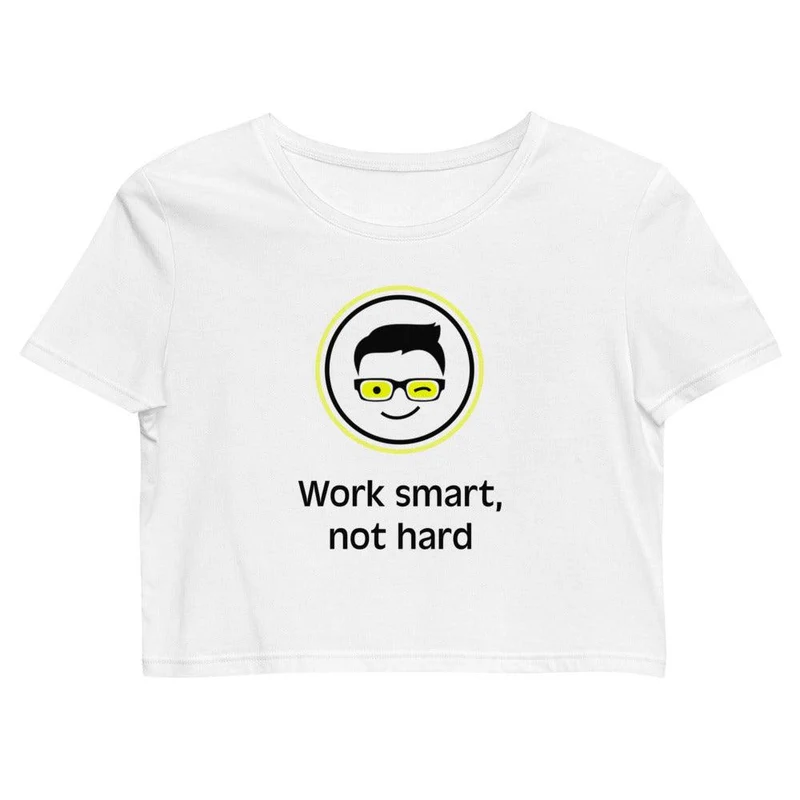 Crop-Top aus Bio-Baumwolle "Work smart not hard"