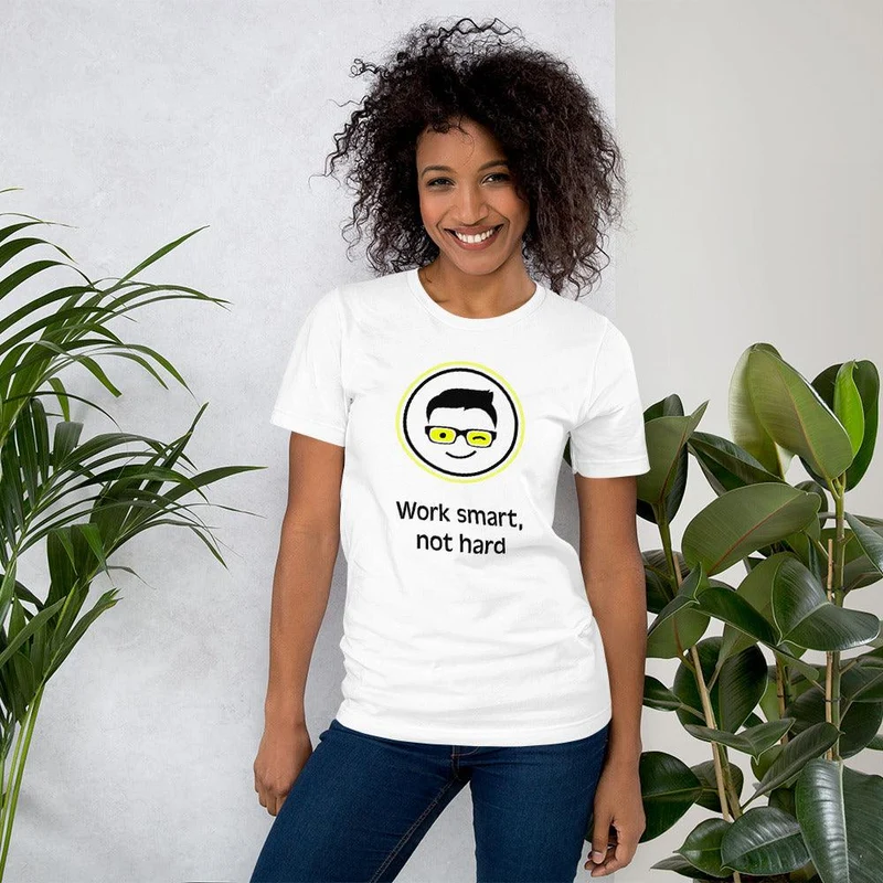 Unisex-T-Shirt aus Baumwolle "Work smart not hard"